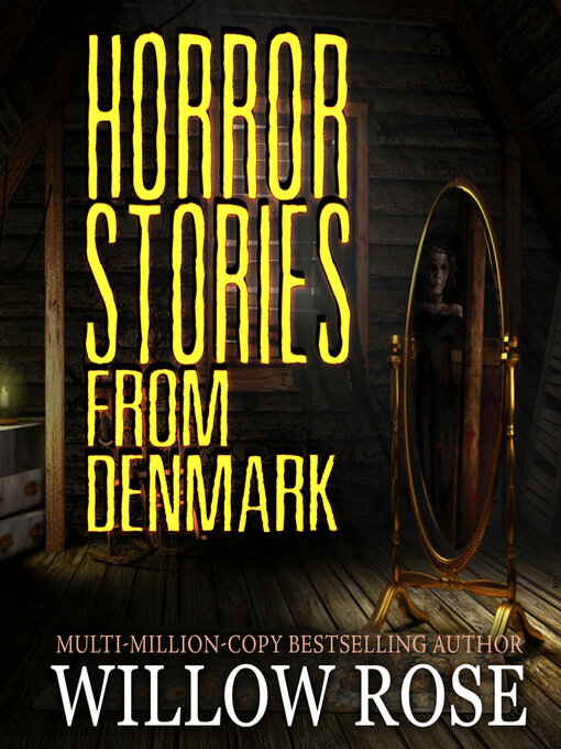 Title details for Horror Stories from Denmark by Willow Rose - Wait list